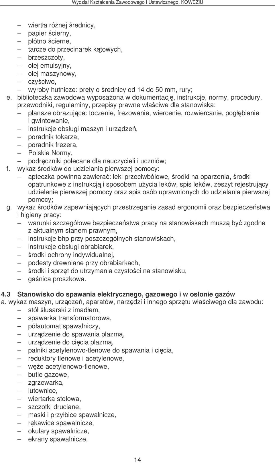 rozwiercanie, pogłbianie i gwintowanie, instrukcje obsługi maszyn i urzdze, poradnik tokarza, poradnik frezera, Polskie Normy, podrczniki polecane dla nauczycieli i uczniów; f.
