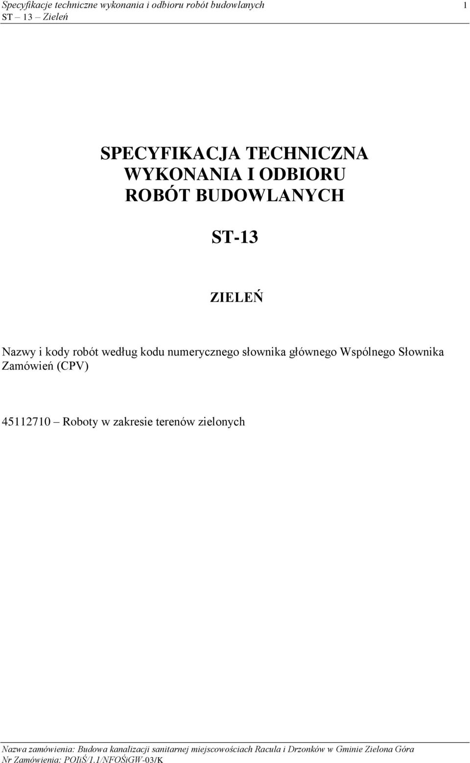 kodu numerycznego słownika głównego Wspólnego Słownika