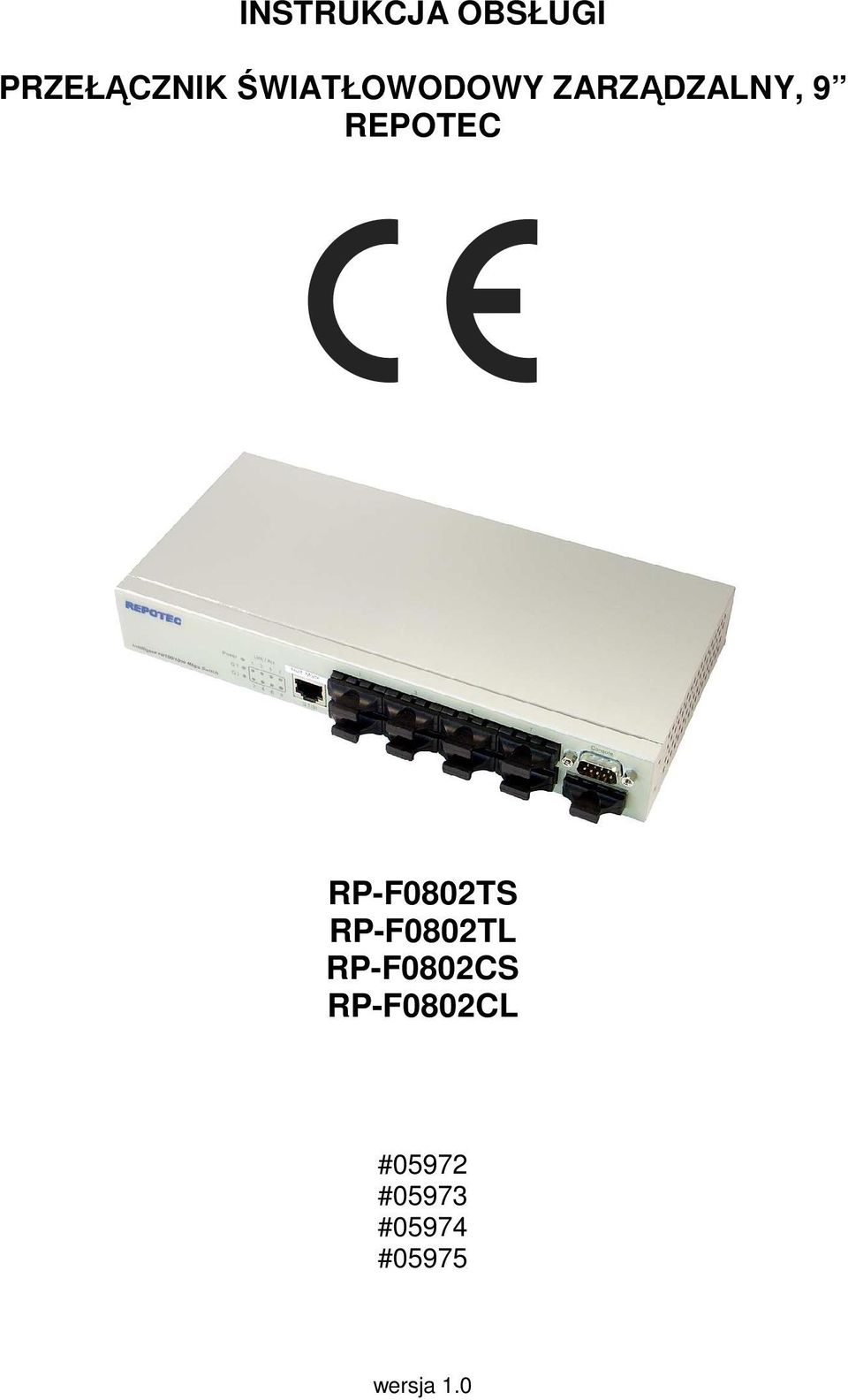 RP-F0802TS RP-F0802TL RP-F0802CS