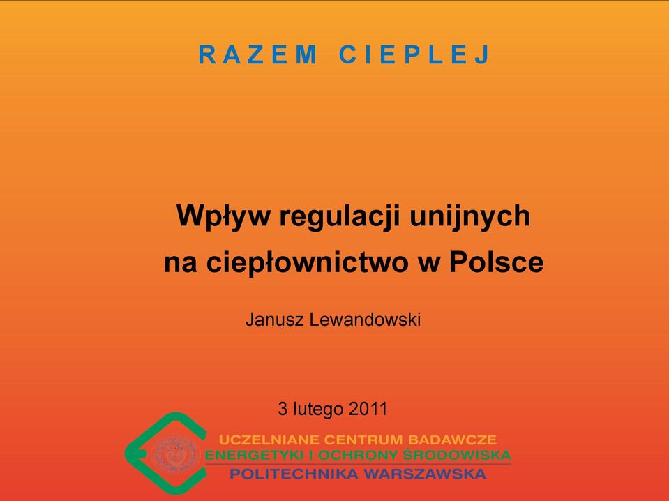 na ciepłownictwo w Polsce