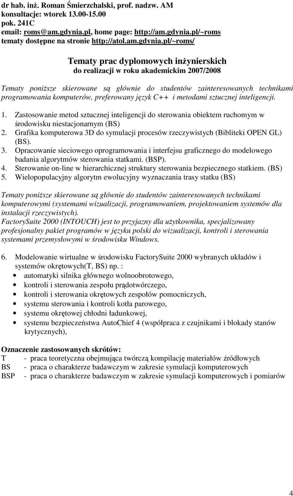 pl/~roms tematy dostępne na stronie http://atol.am.gdynia.