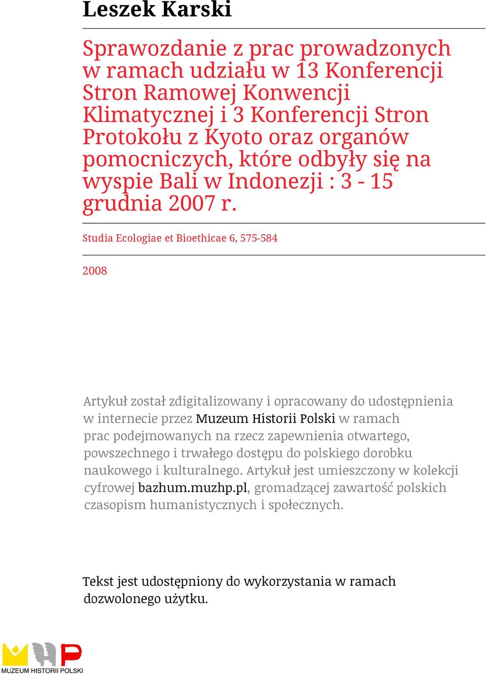 Protokołu z Kyoto oraz organów pomocniczych, które odbyły się na wyspie