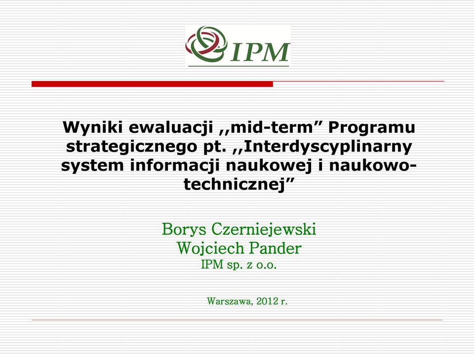 ,,interdyscyplinarny system informacji naukowej
