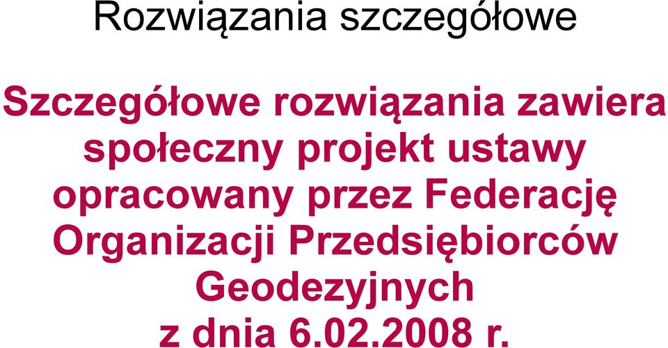 ustawy opracowany przez Federację