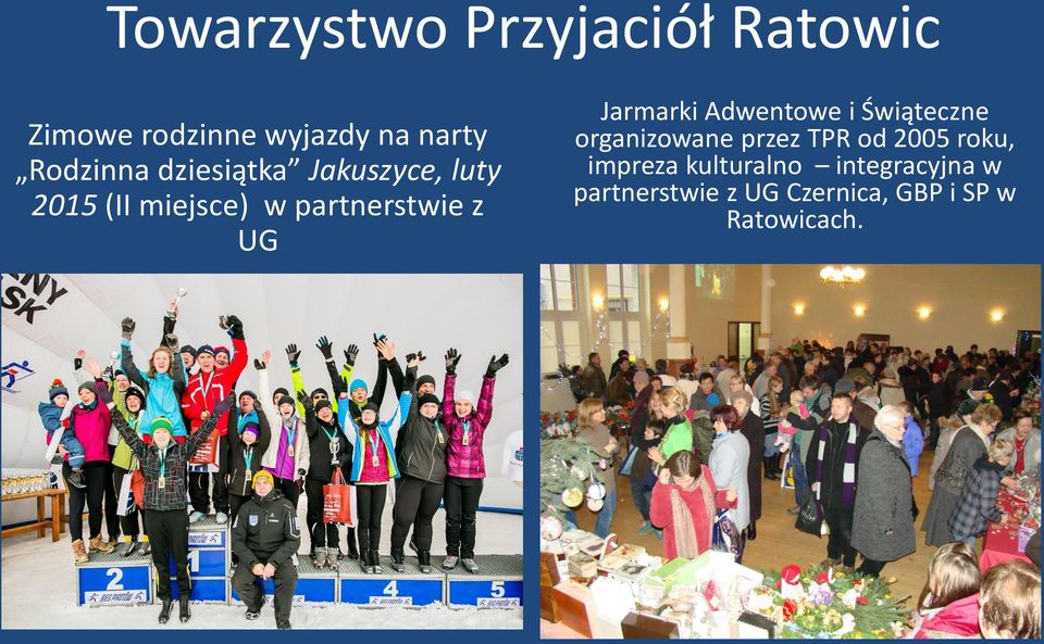 Jarmarki Adwentowe i Świąteczne organizowane przez TPR od 2005 roku,