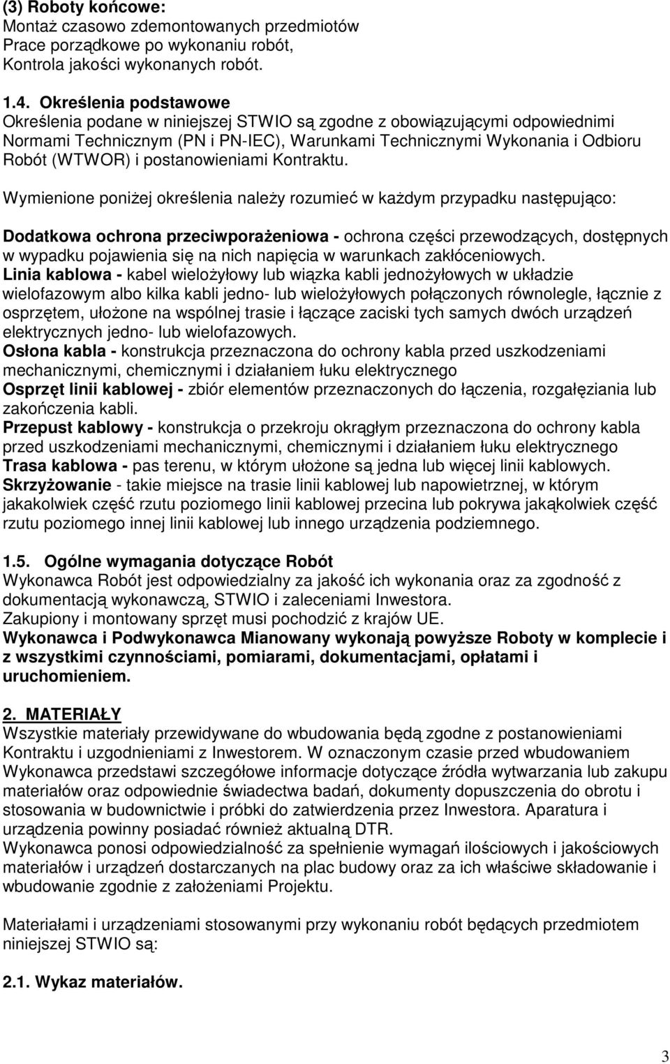 postanowieniami Kontraktu.