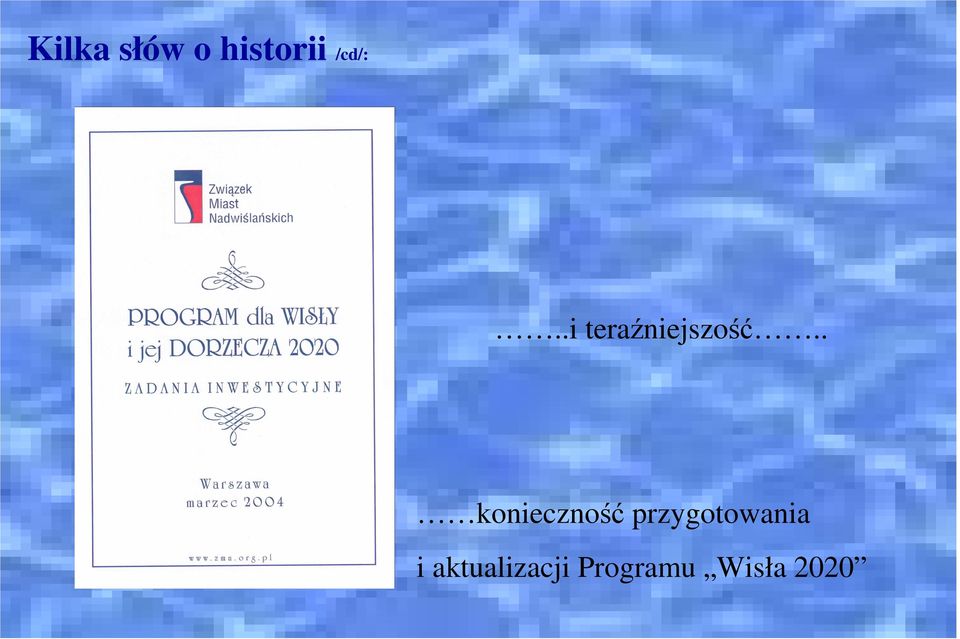 . konieczność