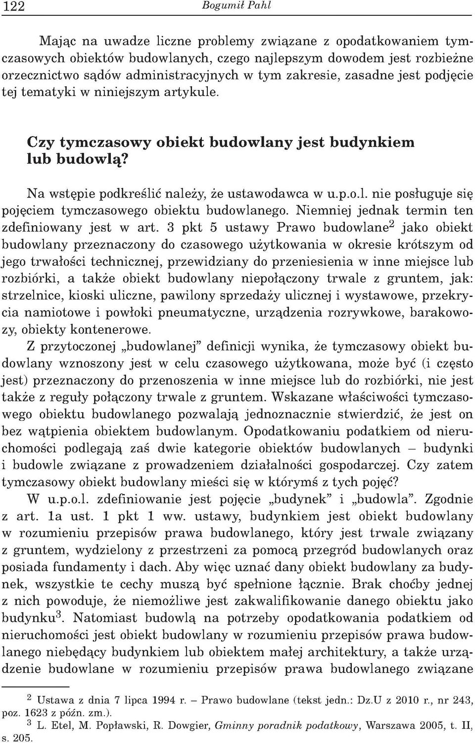 Niemniej jednak termin ten zdefiniowany jest w art.