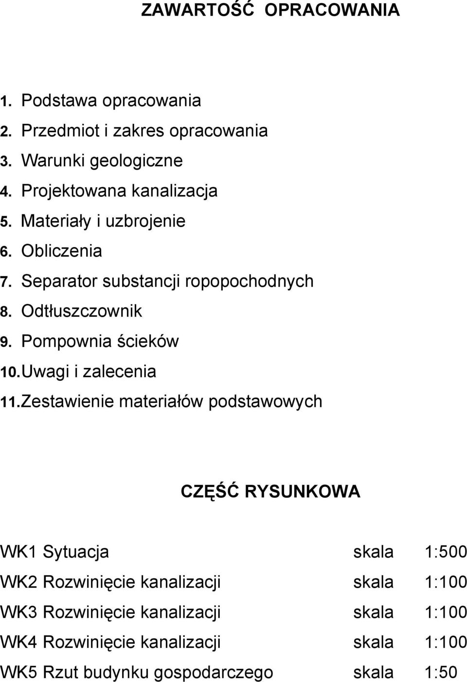 Pompownia ścieków 10. Uwagi i zalecenia 11.
