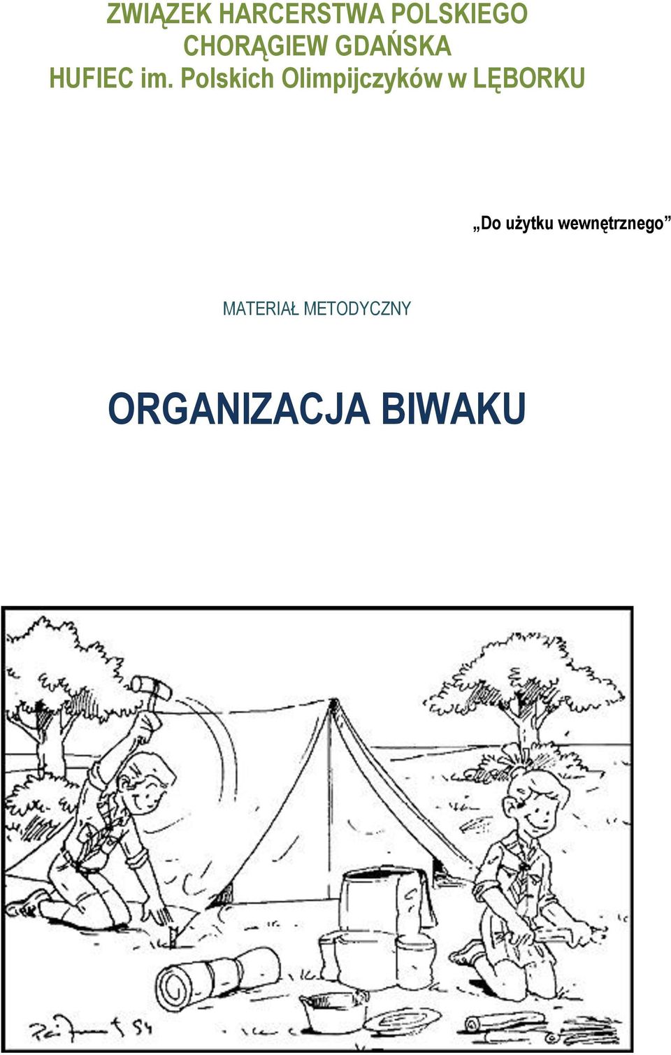 Polskich Olimpijczyków w LĘBORKU Do