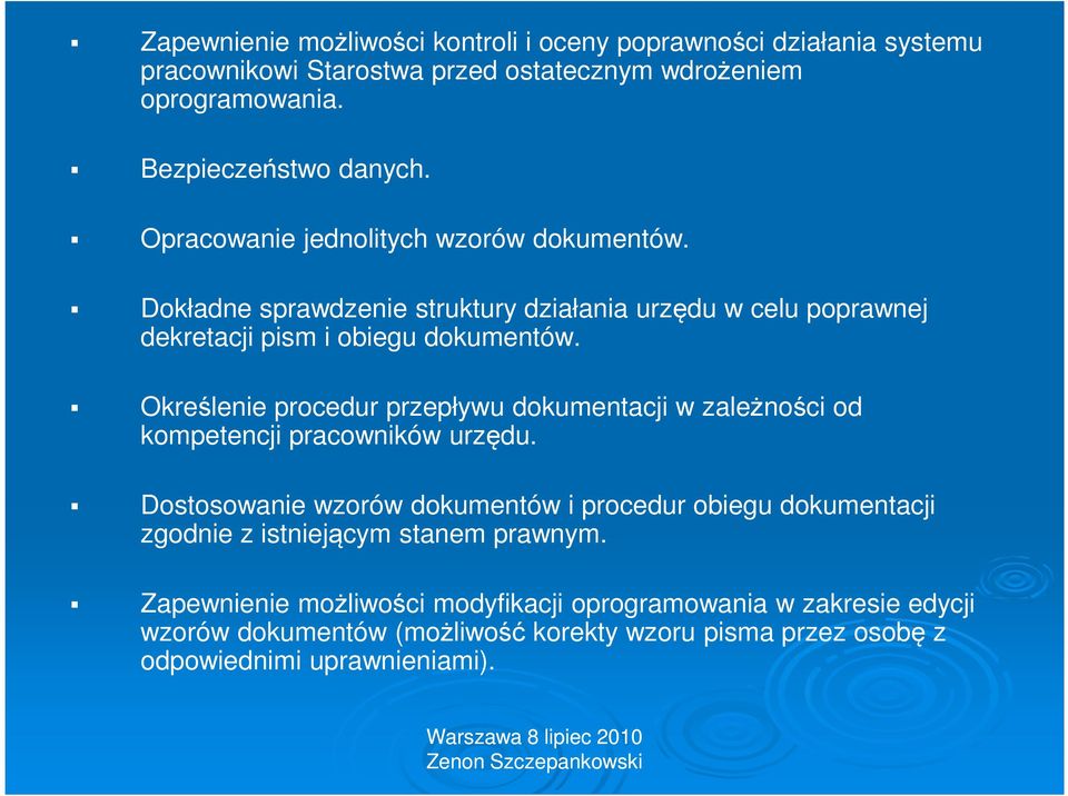 Określenie procedur przepływu dokumentacji w zależności od kompetencji pracowników urzędu.
