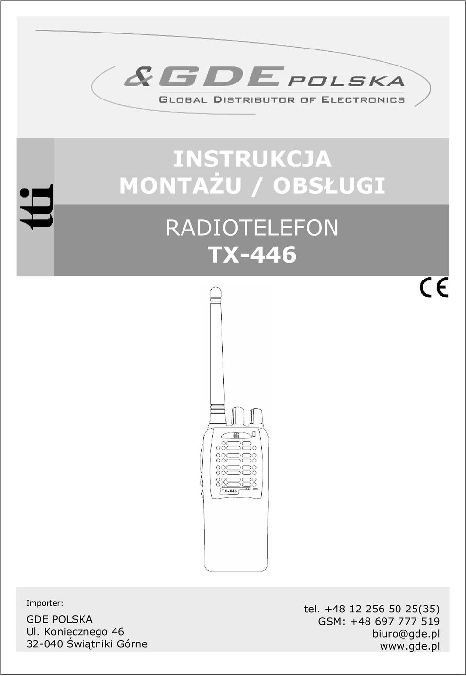 Koniecznego 46 32-040 Świątniki Górne tel.