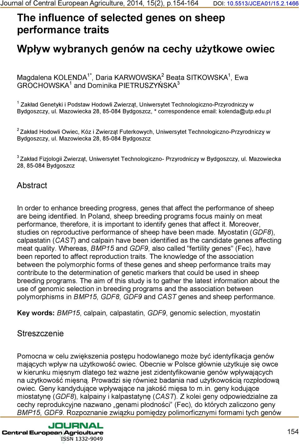 , p.154-164 The influence of selected genes on sheep performance traits DOI: 10.5513/JCEA01/15.2.