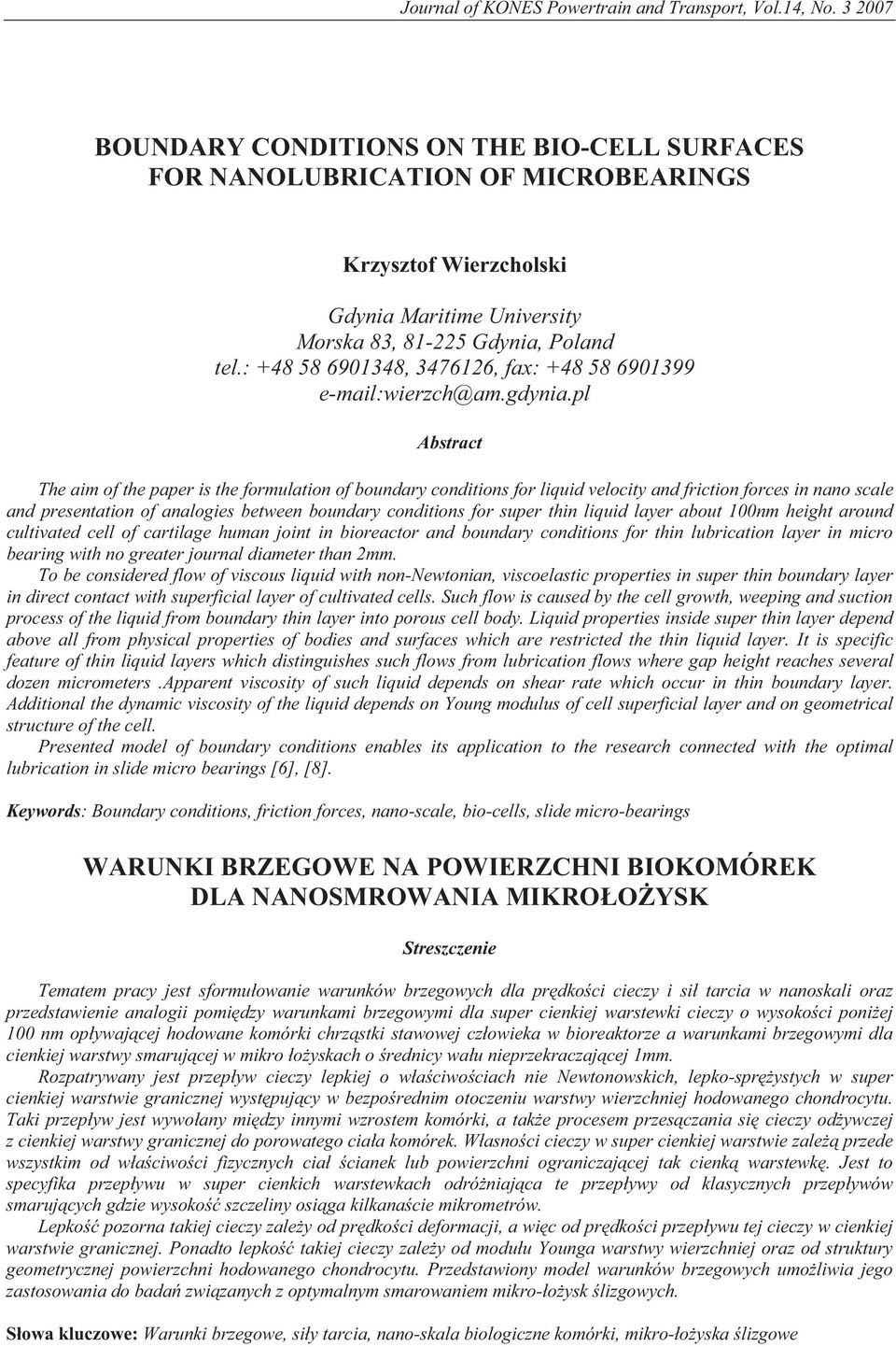 : +48 58 6901348, 3476126, fax: +48 58 6901399 e-mail:wierzch@am.gdynia.