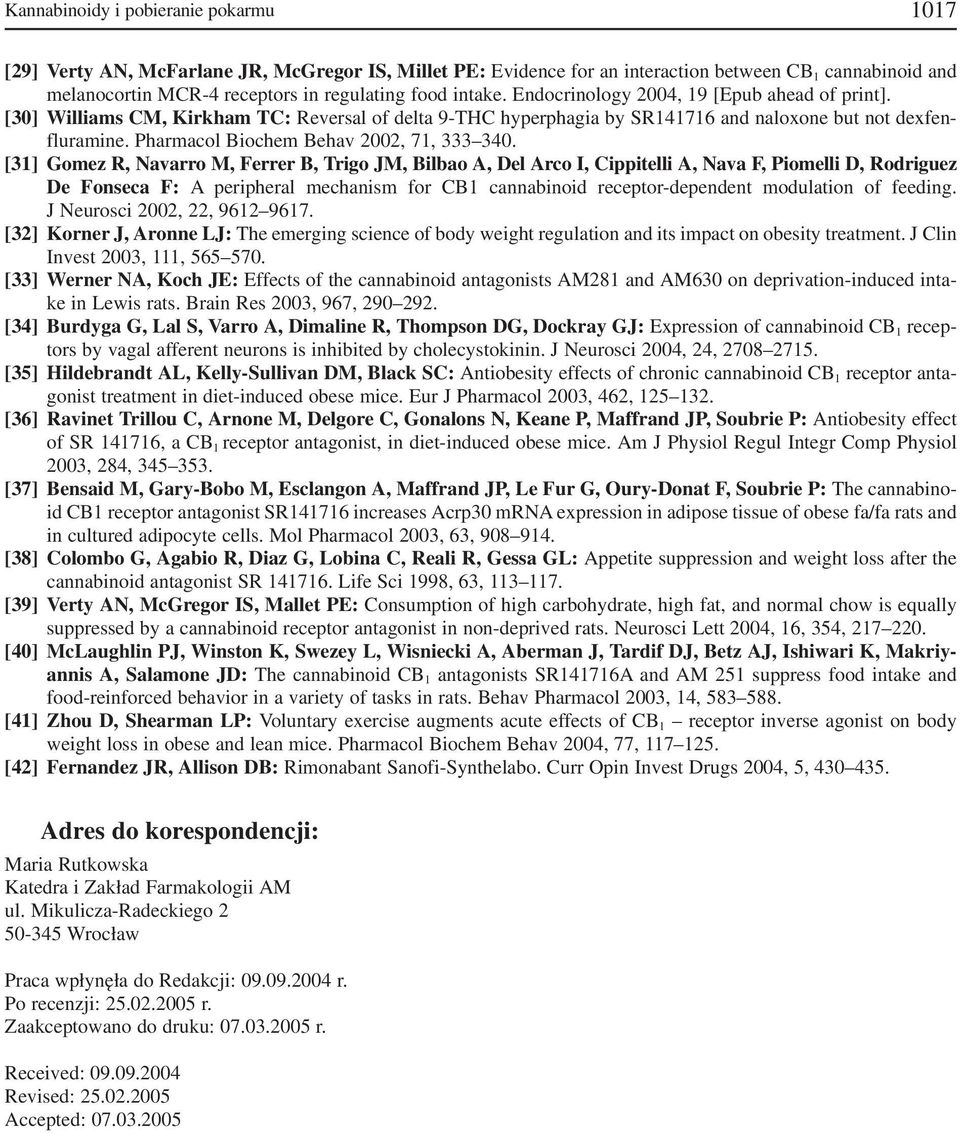 Pharmacol Biochem Behav 2002, 71, 333 340.