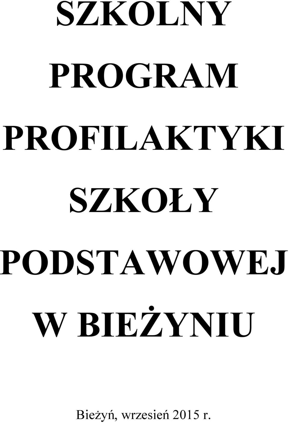 PODSTAWOWEJ W