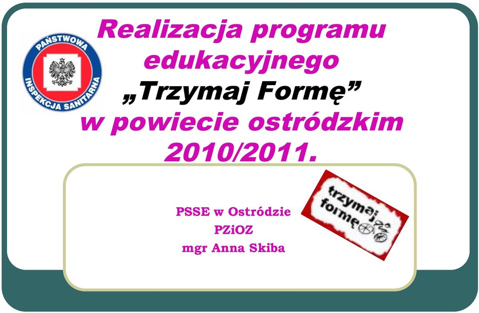 powiecie ostródzkim 2010/2011.