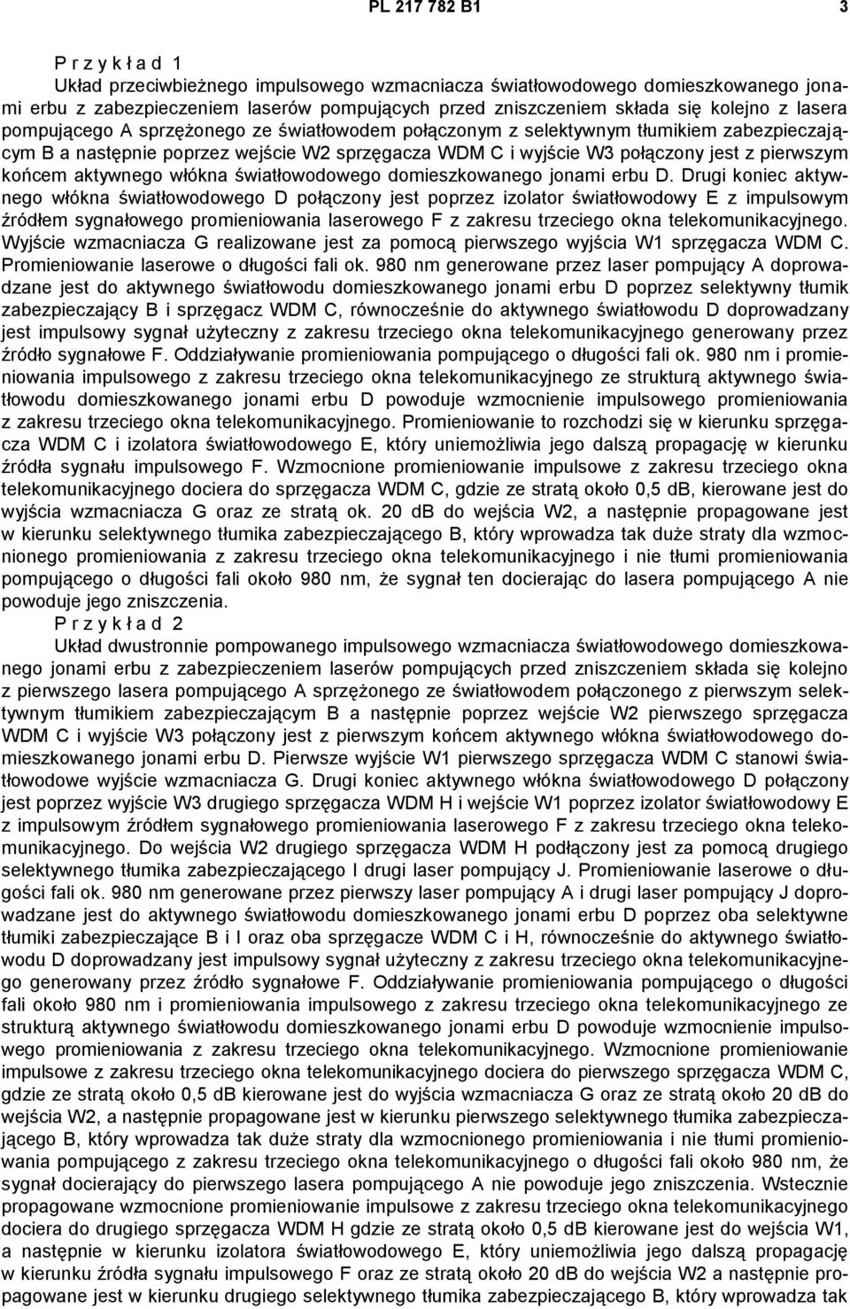aktywnego włókna światłowodowego domieszkowanego jonami erbu D.