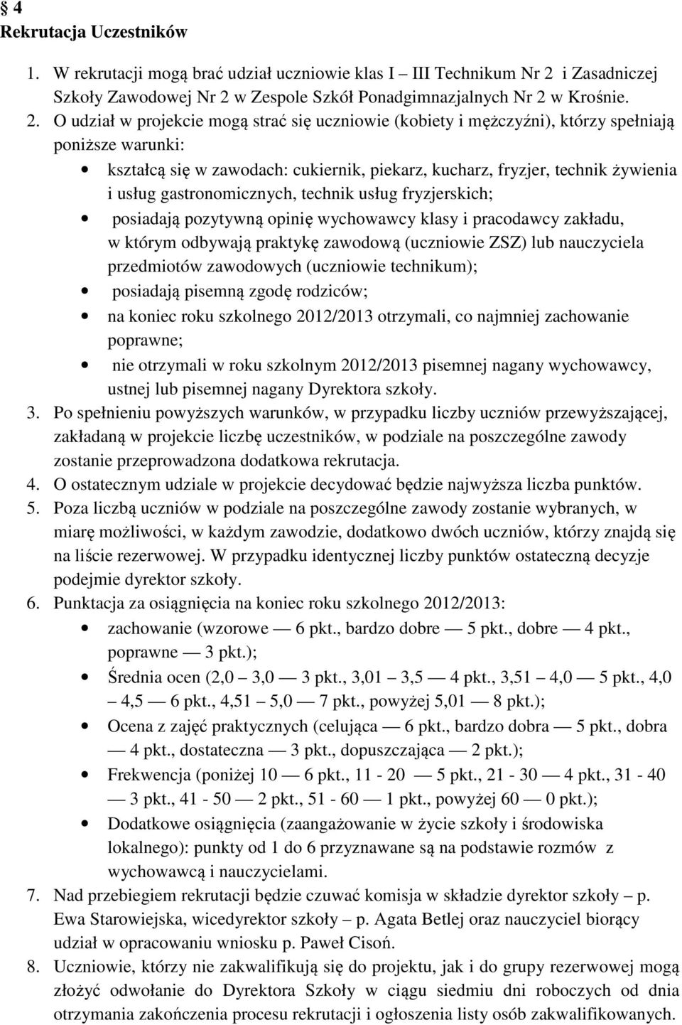 w Zespole Szkół Ponadgimnazjalnych Nr 2 