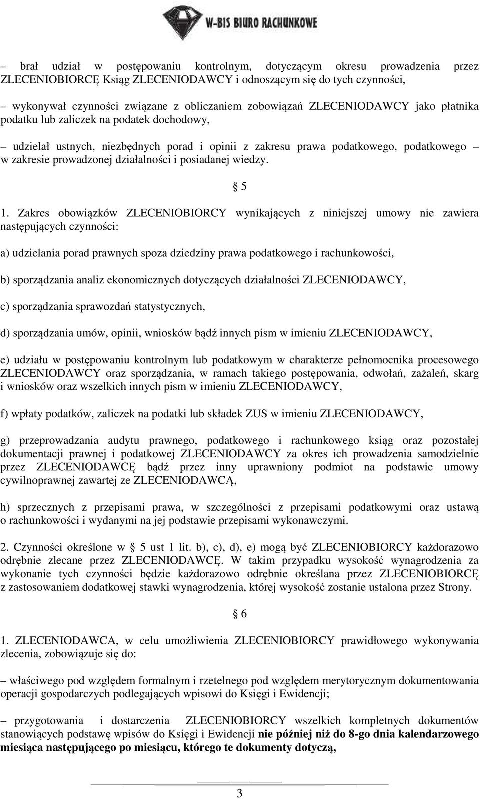 posiadanej wiedzy. 5 1.