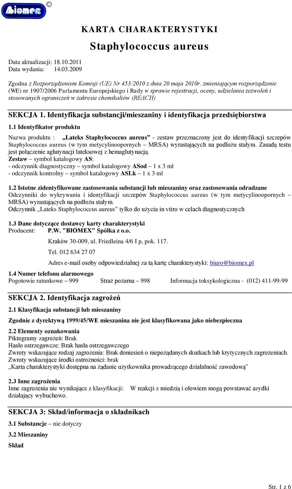Identyfikacja substancji/mieszaniny i identyfikacja przedsiębiorstwa 1.