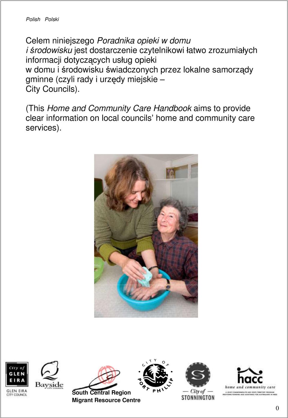 gminne (czyli rady i urz dy miejskie City Councils).