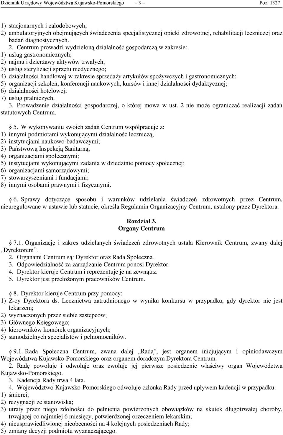 ambulatoryjnych obejmujących świadczenia specjalistycznej opieki zdrowotnej, rehabilitacji leczniczej oraz badań diagnostycznych. 2.