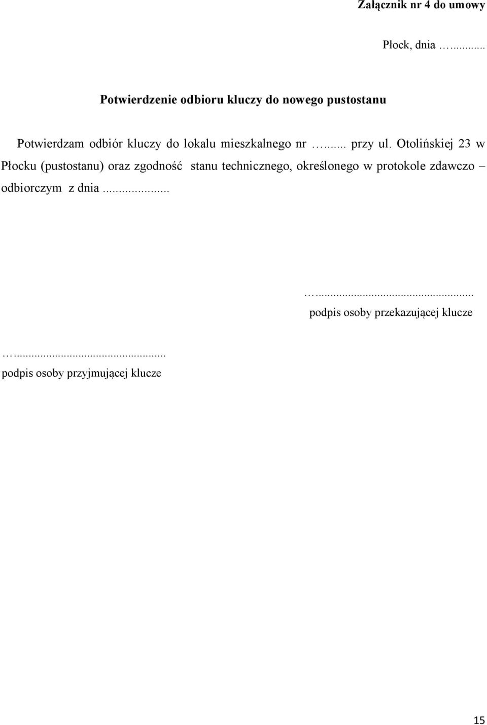 lokalu mieszkalnego nr... przy ul.