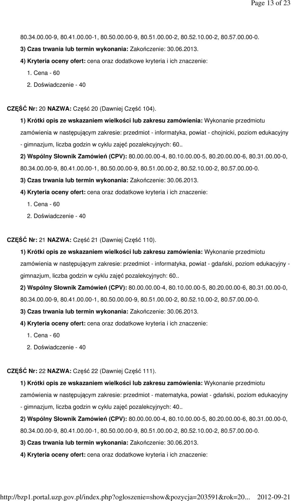 . CZĘŚĆ Nr: 21 NAZWA: Część 21 (Dawniej Część 110).