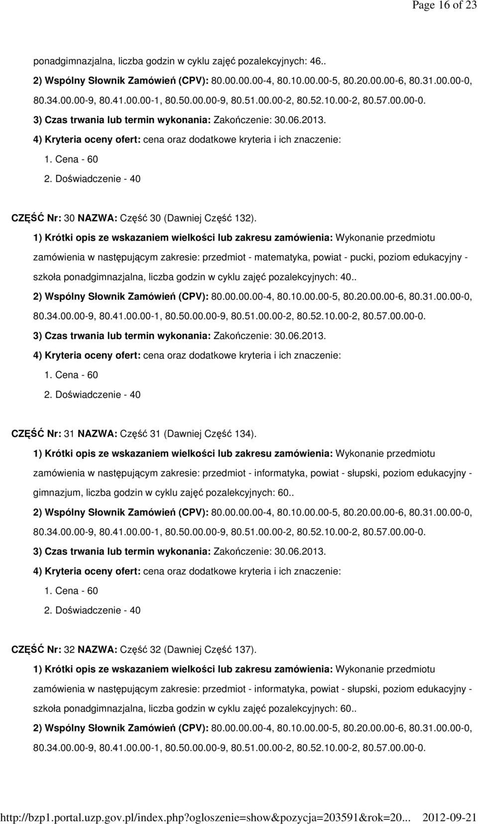 . CZĘŚĆ Nr: 31 NAZWA: Część 31 (Dawniej Część 134).