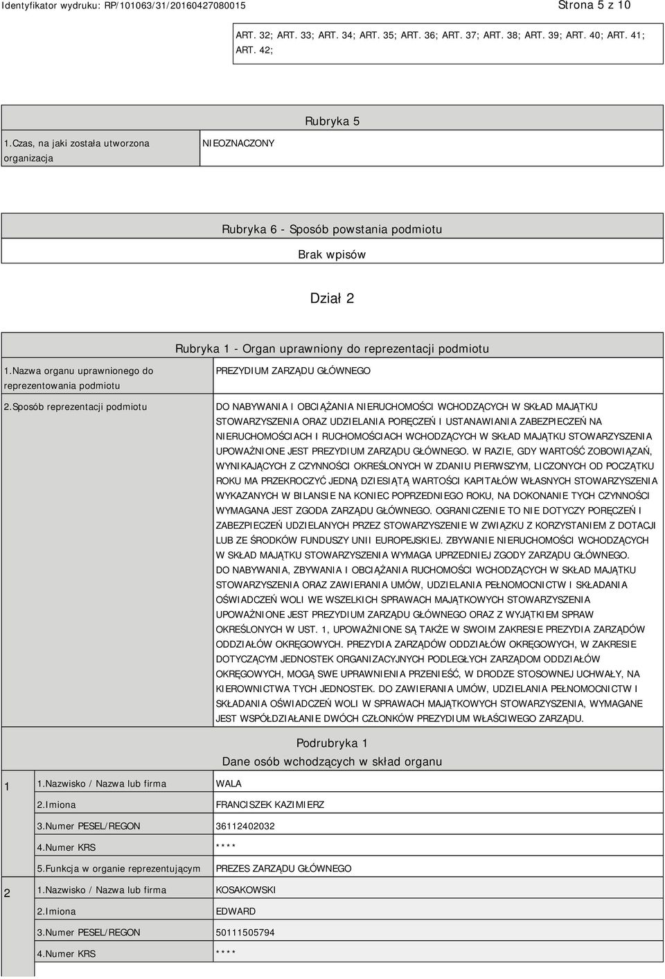 Nazwa organu uprawnionego do reprezentowania podmiotu 2.