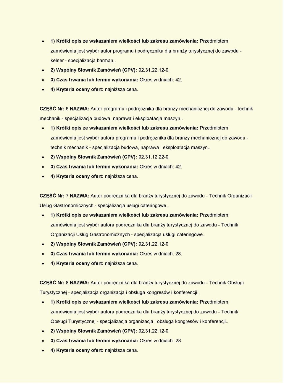 CZĘŚĆ Nr: 6 NAZWA: Autor programu i podręcznika dla branży mechanicznej do zawodu - technik mechanik - specjalizacja budowa, naprawa i eksploatacja maszyn.