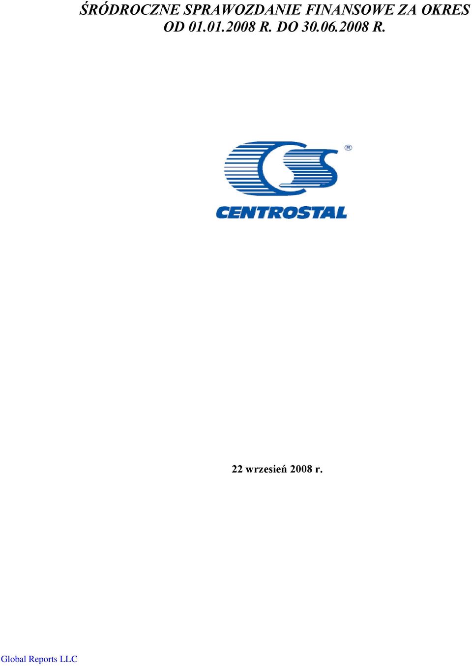 01.01.2008 R. DO 30.06.