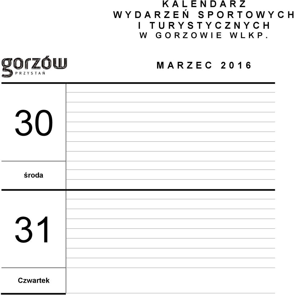 TURYSTYCZNYCH W G O R Z O W I E W