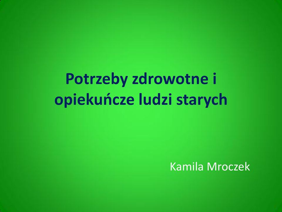 opiekuńcze