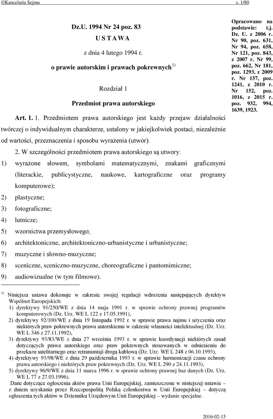 94 Nr 24 poz. 83 USTAWA z dnia 4 lutego 19