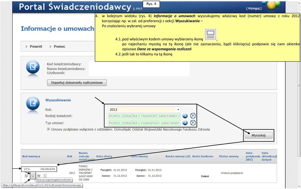 od preferencji z sekcji Wyszukiwanie Po znalezieniu wybranej umowy 4.1.