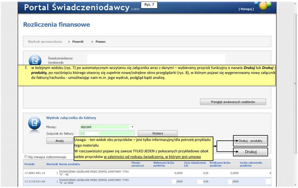 otworzy się zupełnie nowe/odrębne okno przeglądarki (rys. 8), w którym pojawi się wygenerowany nowy załącznik do faktury/rachunku - umożliwiając nam m.in.