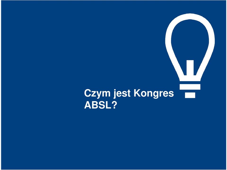 ABSL?