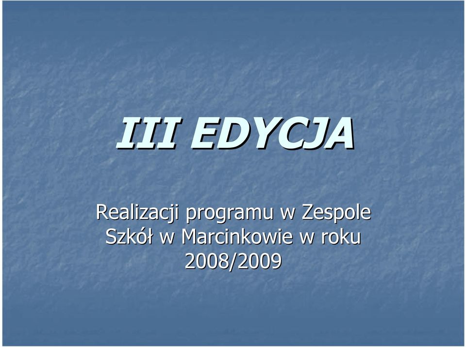 w Zespole Szkół w