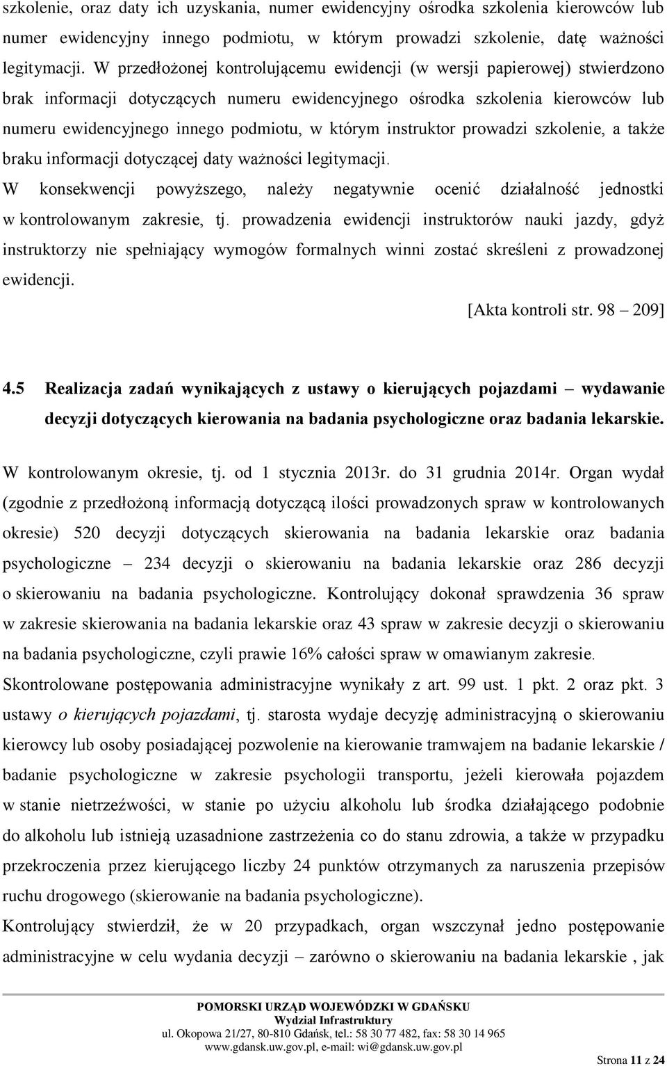 którym instruktor prowadzi szkolenie, a także braku informacji dotyczącej daty ważności legitymacji.