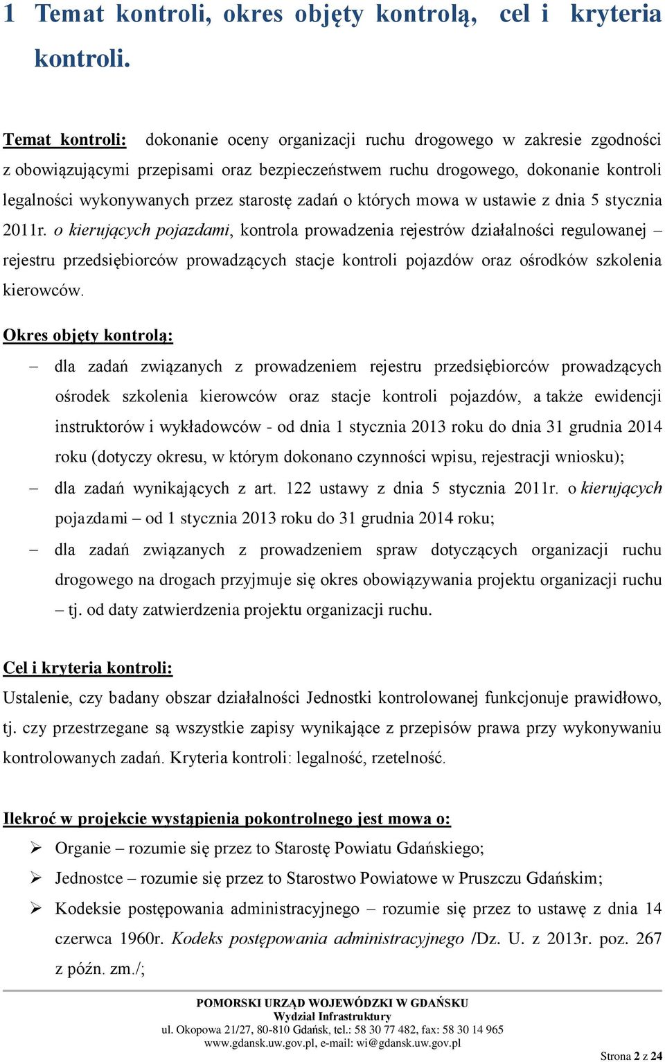 starostę zadań o których mowa w ustawie z dnia 5 stycznia 2011r.