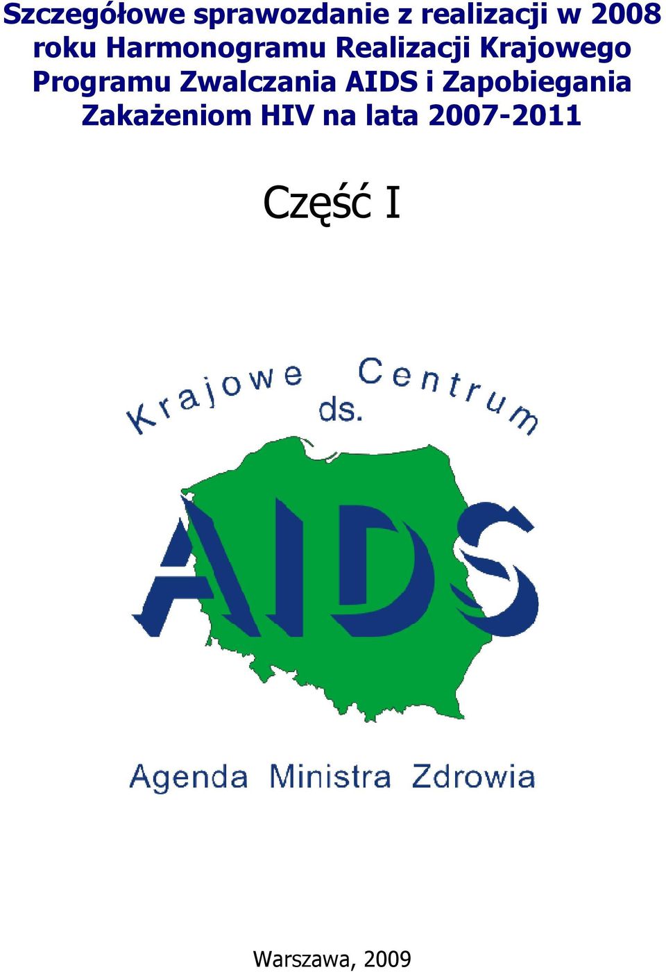 Programu Zwalczania AIDS i Zapobiegania