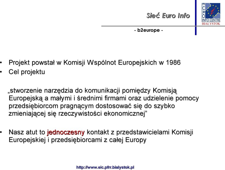 pomocy przedsiębiorcom pragnącym dostosować się do szybko zmieniającej się rzeczywistości