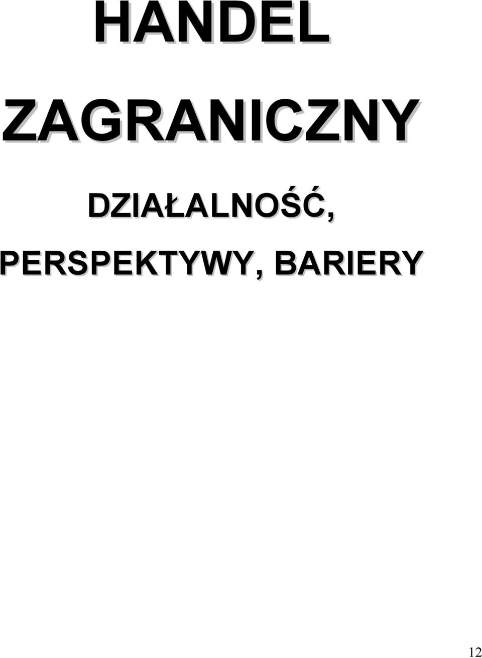 DZIAALNOLM,