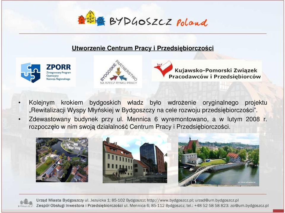 rozwoju przedsiębiorczości. Zdewastowany budynek przy ul.
