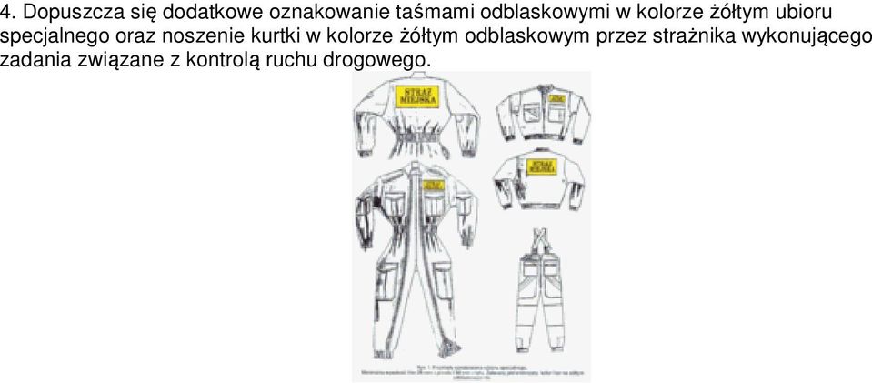 noszenie kurtki w kolorze żółtym odblaskowym przez