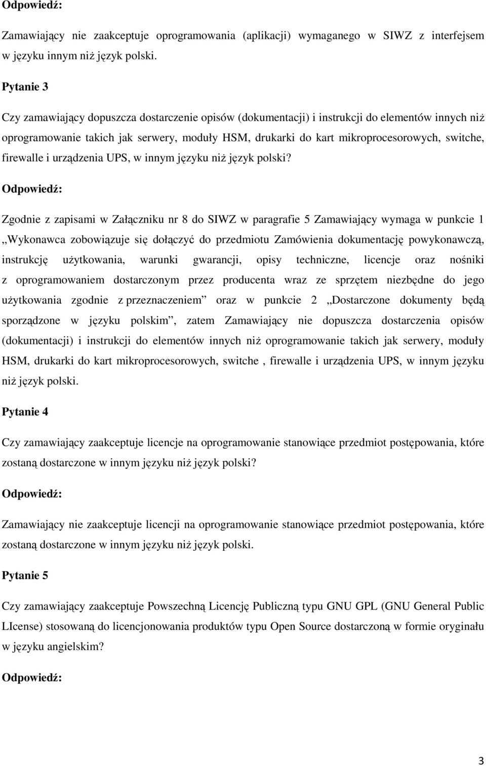 switche, firewalle i urządzenia UPS, w innym języku niŝ język polski?