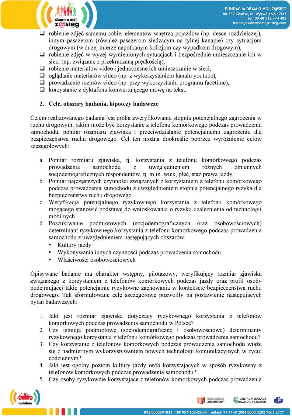 wymienionych sytuacjach i bezpośrednie umieszczanie ich w sieci (np.