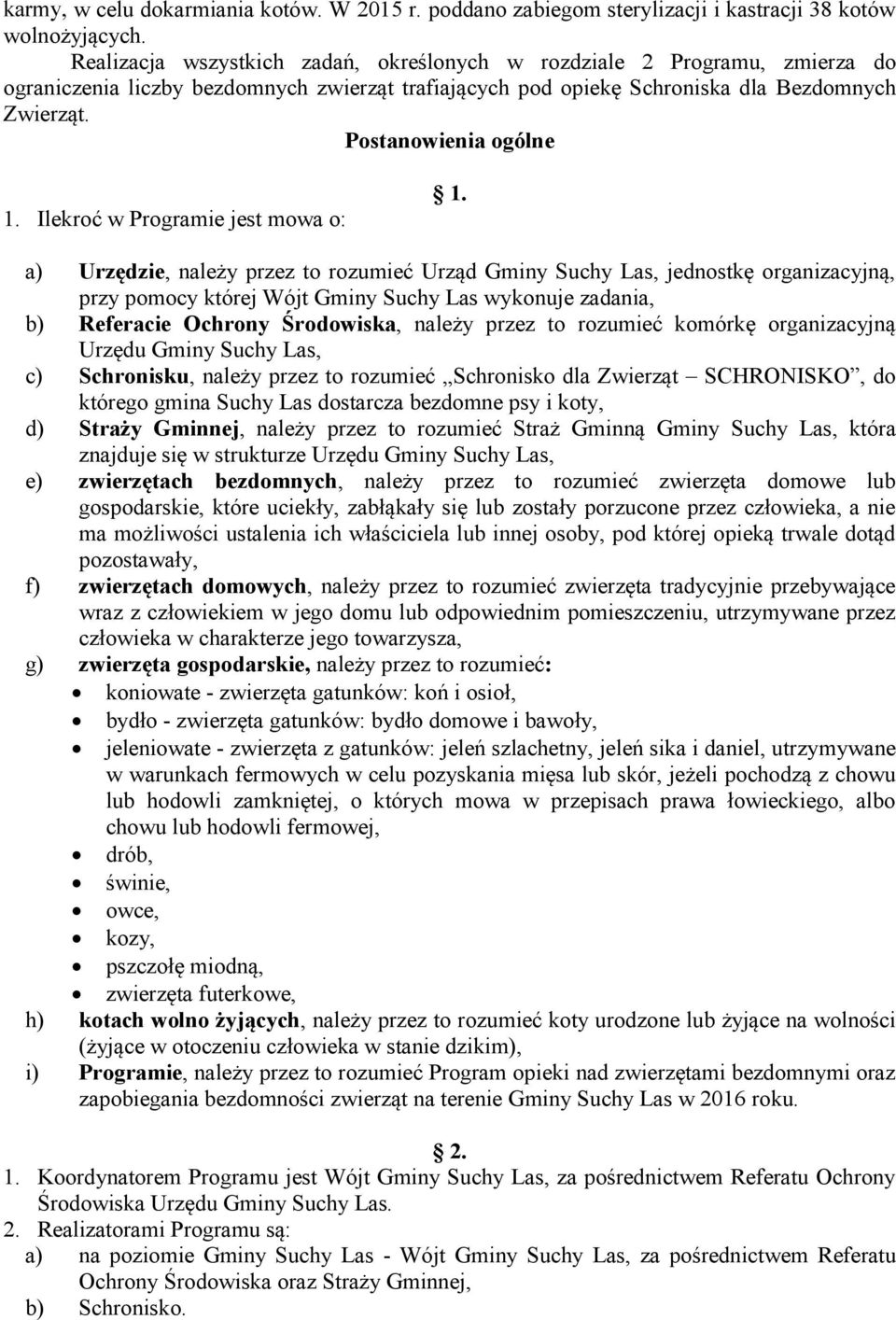 Ilekoć Pogamie jest moa o: 1.